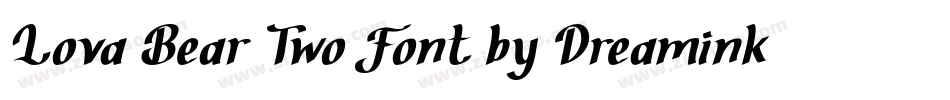 Lova Bear Two Font by Dreamink (7NTypes)字体转换